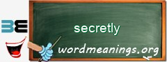 WordMeaning blackboard for secretly